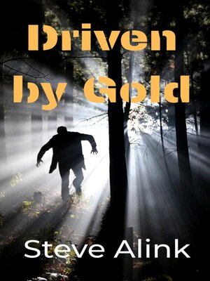 cover image of Driven by Gold